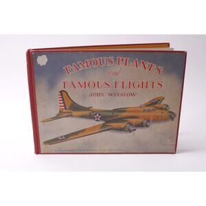Famous Planes and Famous Flights, Winslow, 1943 Aviation History ~ 260202-WH 943